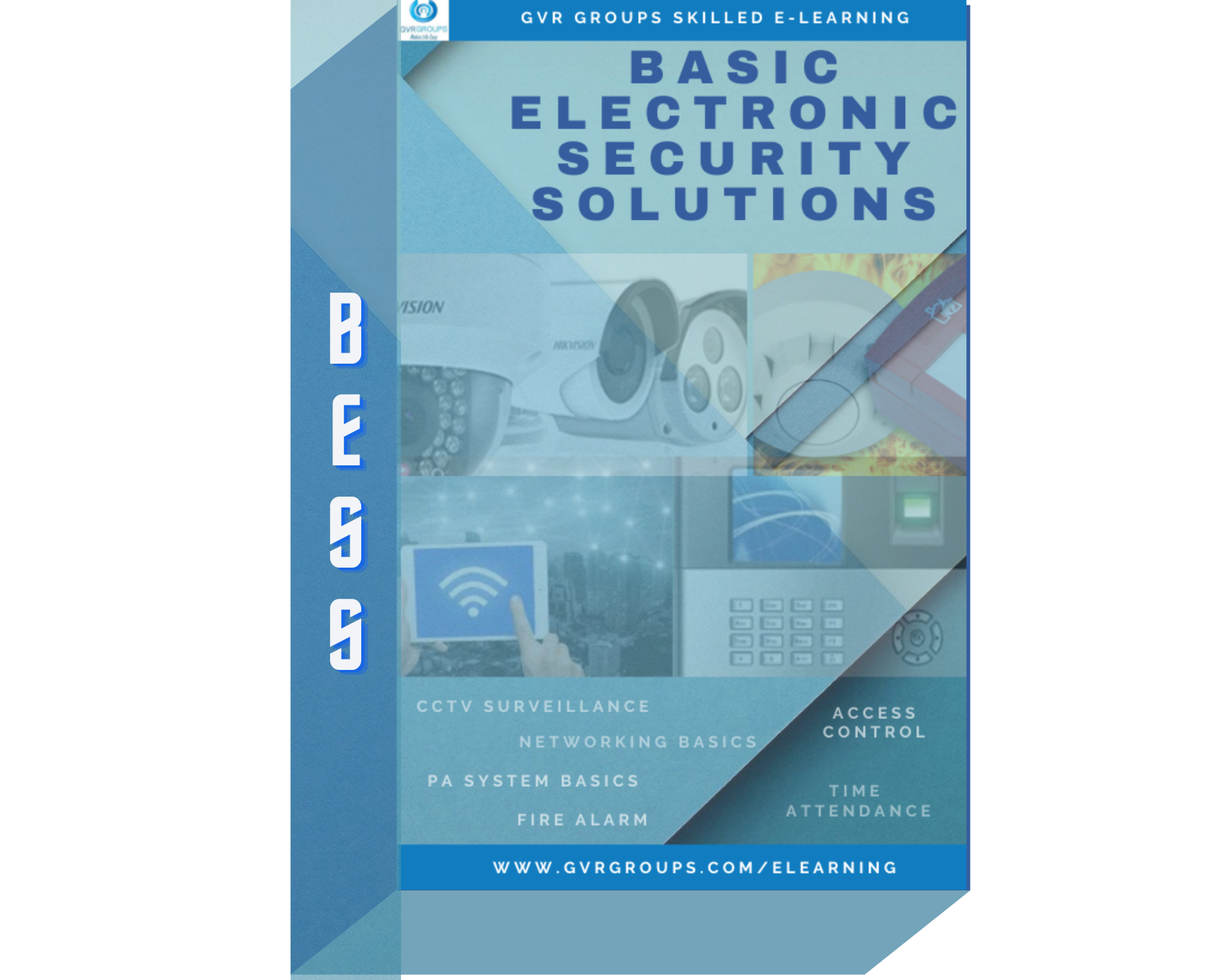 Basic Electronic Security Solutions E-learning Course